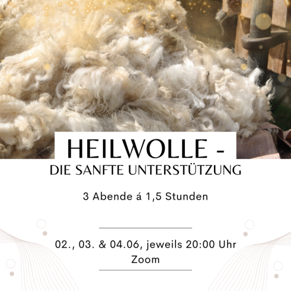 Heilwolle - die sanfte Unterstützerin