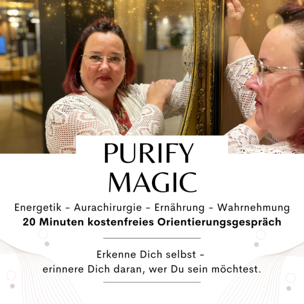 Purify Magic- 20 minütiges Orientierungsgespräch