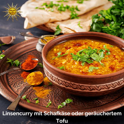 Linsencurry mit Schafkäse oder geräuchtertem Tofu